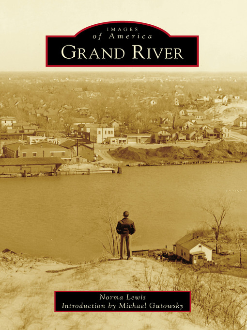Title details for Grand River by Norma Lewis - Available
